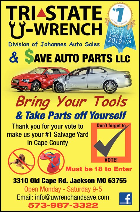  Tri-State U-Wrench And Save Auto Parts. 3310 Old Cape Rd, Jackson, Missouri 63755 USA 
